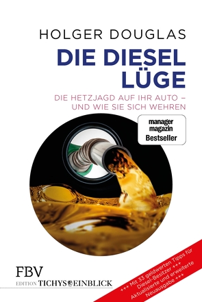 Die Diesel-Lüge von Douglas,  Holger