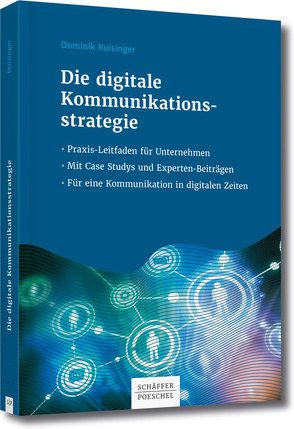 Die digitale Kommunikationsstrategie von Ruisinger,  Dominik