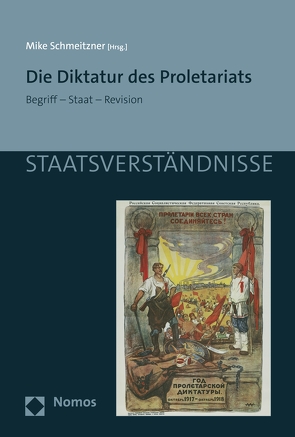 Die Diktatur des Proletariats von Schmeitzner,  Mike