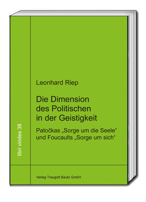 Die Dimension des Politischen in der Geistigkeit von Riep,  Leonhard