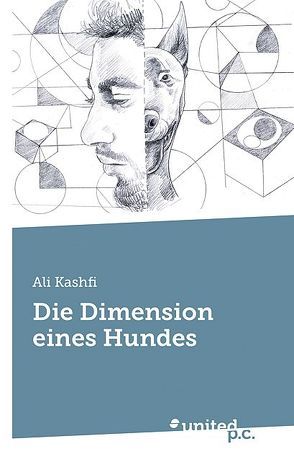 Die Dimension eines Hundes von Kashfi,  Ali