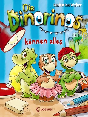 Die Dinorinos können alles von Wieker,  Katharina, Winkler,  Steffen