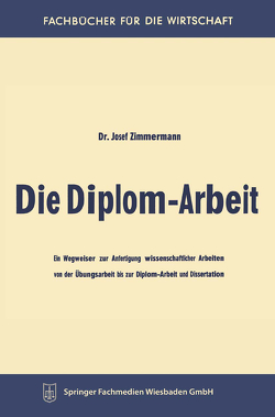 Die Diplom-Arbeit von Zimmermann,  Josef