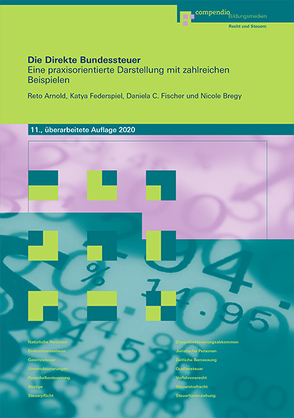 Die Direkte Bundessteuer von Arnold,  Reto, Federspiel,  Katya, Fischer,  Daniela C., Pifko,  Clarisse