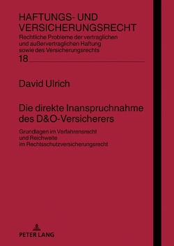 Die direkte Inanspruchnahme des D&O-Versicherers von Ulrich,  David