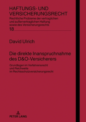 Die direkte Inanspruchnahme des D&O-Versicherers von Ulrich,  David