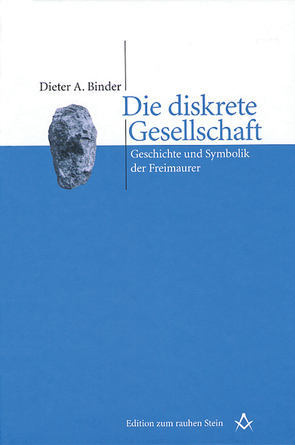 Die diskrete Gesellschaft von Binder,  Dieter A.