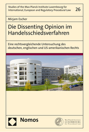 Die Dissenting Opinion im Handelsschiedsverfahren von Escher,  Mirjam