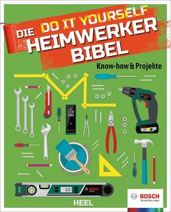 Die Do it Yourself Heimwerkerbibel von Bosch