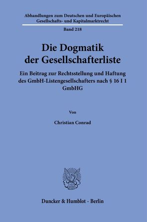 Die Dogmatik der Gesellschafterliste. von Conrad,  Christian