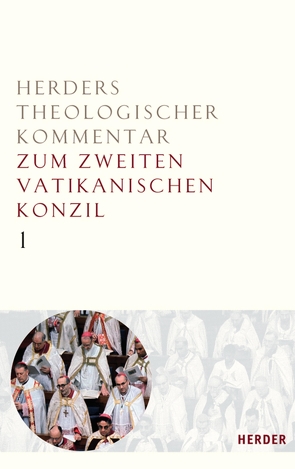 Die Dokumente des Zweiten Vatikanischen Konzils von Hünermann,  Peter
