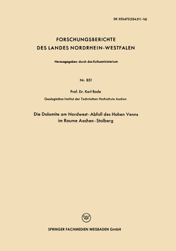 Die Dolomite am Nordwest-Abfall des Hohen Venns im Raume Aachen-Stolberg von Rode,  Karl