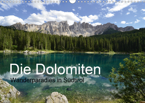 Die Dolomiten – Wanderparadies in Südtirol (Wandkalender 2021 DIN A3 quer) von Barig,  Joachim