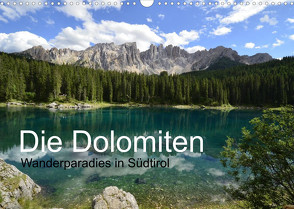 Die Dolomiten – Wanderparadies in Südtirol (Wandkalender 2022 DIN A3 quer) von Barig,  Joachim