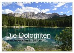 Die Dolomiten – Wanderparadies in Südtirol (Wandkalender 2024 DIN A3 quer), CALVENDO Monatskalender von Barig,  Joachim