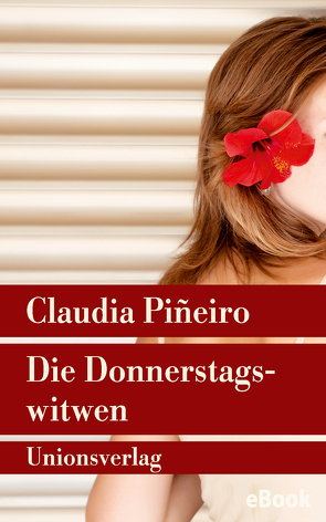 Die Donnerstagswitwen von Kultzen,  Peter, Pineiro,  Claudia