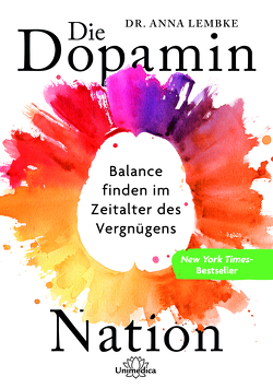 Die Dopamin-Nation von Arnold,  Bärbel, Arnold,  Velten, Lembke,  Anna