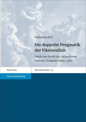 Die doppelte Pragmatik der Fiktionalität von Kerl,  Katharina