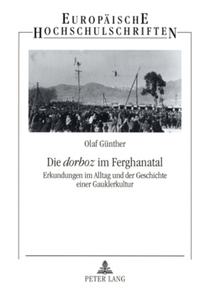 Die «dorboz» im Ferghanatal von Günther,  Olaf