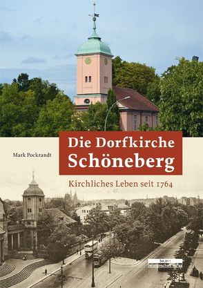 Die Dorfkirche Schöneberg von Pockrandt,  Mark