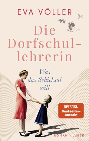 Die Dorfschullehrerin von Völler,  Eva