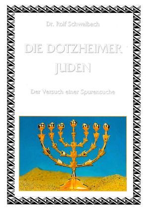 Die Dotzheimer Juden von Schwalbach,  Rolf