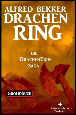 Die Drachenerde Saga 2: Drachenring von Bekker,  Alfred