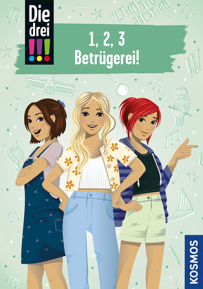 Die drei !!!, 1, 2, 3 – Betrügerei von Kerwien,  Milla, Steckelmann,  Petra, Vogel,  Maja von