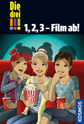 Die drei !!!, 1, 2, 3 – Film ab! von Biber,  Ina, Sol,  Mira, Wich,  Henriette