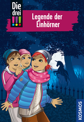 Die drei !!!, 73, Legende der Einhörner von Biber,  Ina, Sol,  Mira