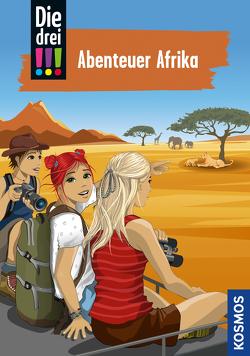 Die drei !!!, 96, Abenteuer Afrika (drei Ausrufezeichen) von Biber,  Ina, Vogel,  Kirsten
