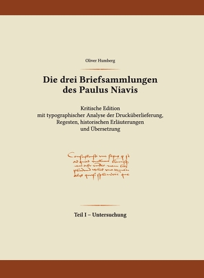Die drei Briefsammlungen des Paulus Niavis / Untersuchung von Humberg,  Oliver