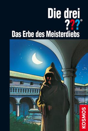 Die drei ??? Das Erbe des Meisterdiebs (drei Fragezeichen) von Marx,  André