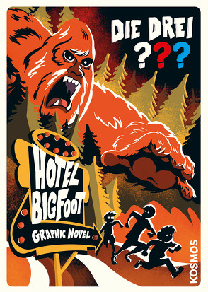 Die drei ??? Hotel Bigfoot von Claus,  Calle, Tauber,  Christopher