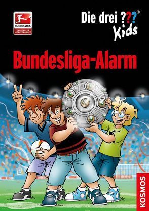 Die drei ??? Kids, Bundesliga-Alarm von Pfeiffer,  Boris