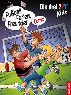 Die drei ??? Kids, Fußball, Ferien, Freunde! von Hector,  Christian, S.L.,  Comicon,  S.L. Comicon, , Springorum,  Björn