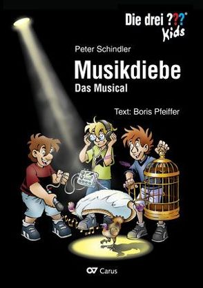 Die drei ??? Kids: Musikdiebe (Klavierauszug) von Pfeiffer,  Boris, Schindler,  Peter