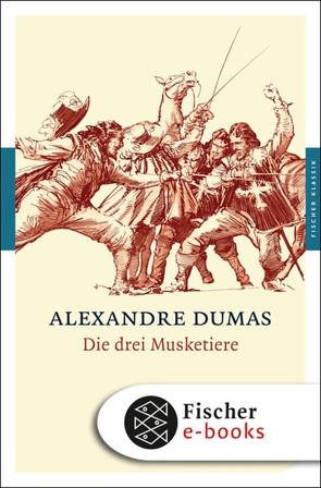 Die drei Musketiere von Dumas,  Alexandre, Zoller,  August