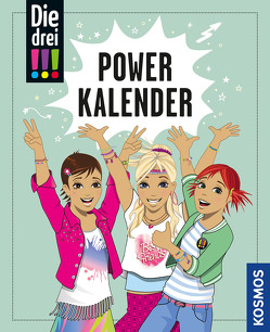 Die drei !!! Powerkalender von Biber,  Ina, Kluge,  Heike