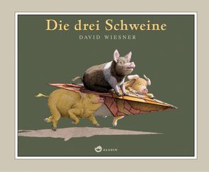 Die drei Schweine von Birkenstädt,  Sophie, Wiesner,  David