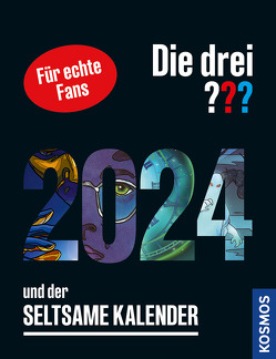 Die drei ??? und der seltsame Kalender 2024 von Christoph,  Silvia, Rasch,  Aiga, Ruch,  Andreas