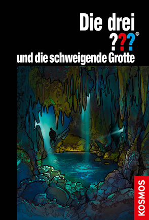 Die drei ??? und die schweigende Grotte von Christoph,  Silvia, Dittert,  Christoph