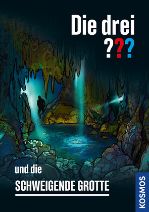 Die drei ??? und die schweigende Grotte von Christoph,  Silvia, Dittert,  Christoph