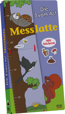 Die Drei vom Ast – Messlatte