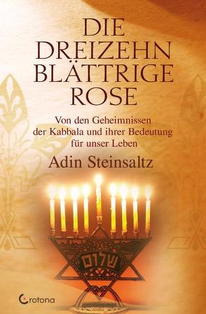 Die dreizehnblättrige Rose von Steinsaltz,  Adin