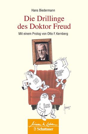 Die Drillinge des Doktor Freud (Wissen & Leben) von Biedermann,  Hans