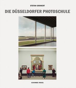 Die Düsseldorfer Photoschule von Gronert,  Stefan