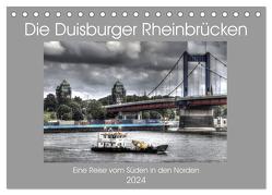 Die Duisburger Rheinbrücken (Tischkalender 2024 DIN A5 quer), CALVENDO Monatskalender von Petsch,  Joachim