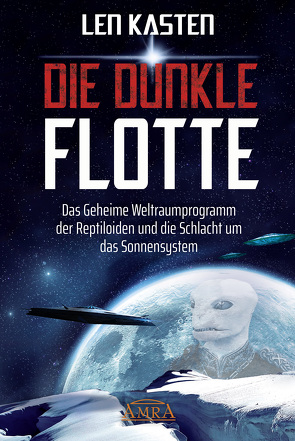 DIE DUNKLE FLOTTE von Kasten,  Len