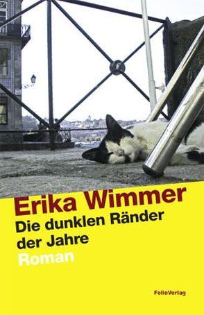 Die dunklen Ränder der Jahre von Wimmer,  Erika